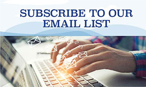 Subscribe to our Email List